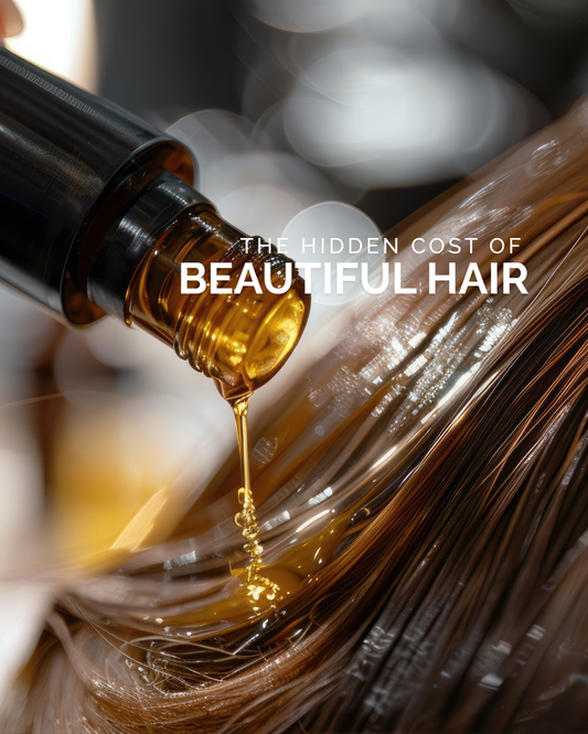 The Hidden Cost of Beautiful Hair