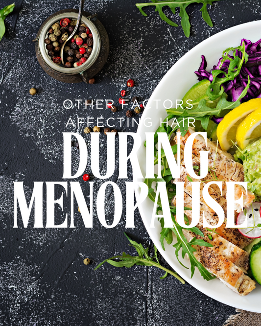 Creating an Individualised Hair Nutrition Plan During Menopause